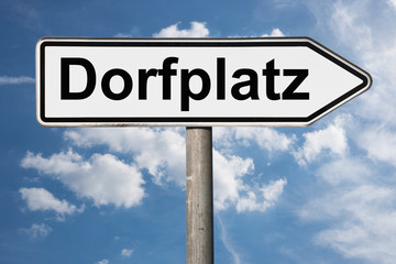 Obraz premium Wegweiser Dorfplatz