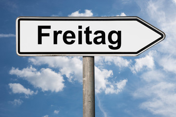 Obraz premium Wegweiser Freitag