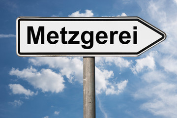 Obraz premium Wegweiser Metzgerei
