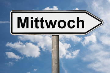 Obraz premium Wegweiser Mittwoch