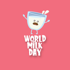 World milk day greeting banner with funny cartoon cute smiling milk glass character isolated on pink background. Happy milk day concept illustration with Kids kawaii food funky character.