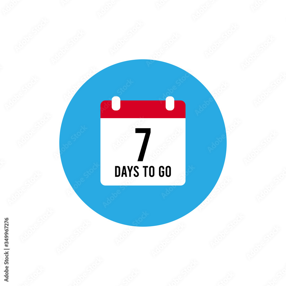 Poster 7 days to go last countdown icon. seven day go , 7 day only.