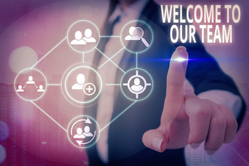 Conceptual hand writing showing Welcome To Our Team. Concept meaning introducing another an...