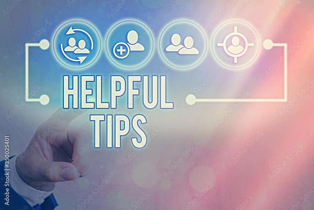 Poster writing note showing helpful tips. business concept for advices given to be helpful knowledge in lif