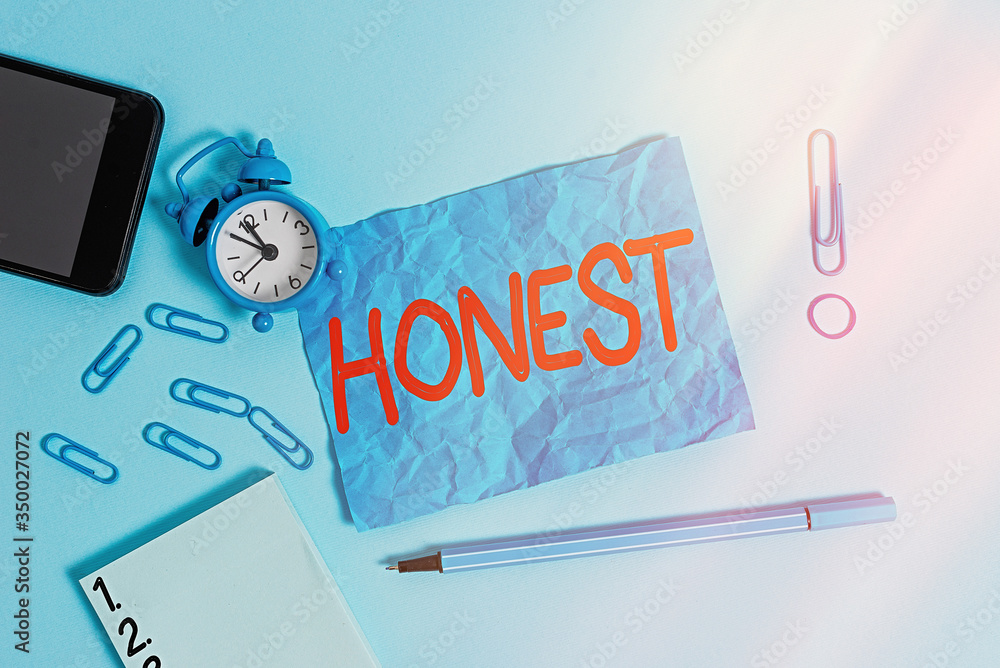 Poster conceptual hand writing showing honest. concept meaning telling the truth or able to be trusted and 