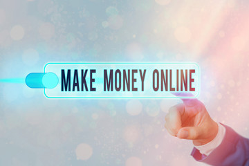 Conceptual hand writing showing Make Money Online. Concept meaning making profit using internet...