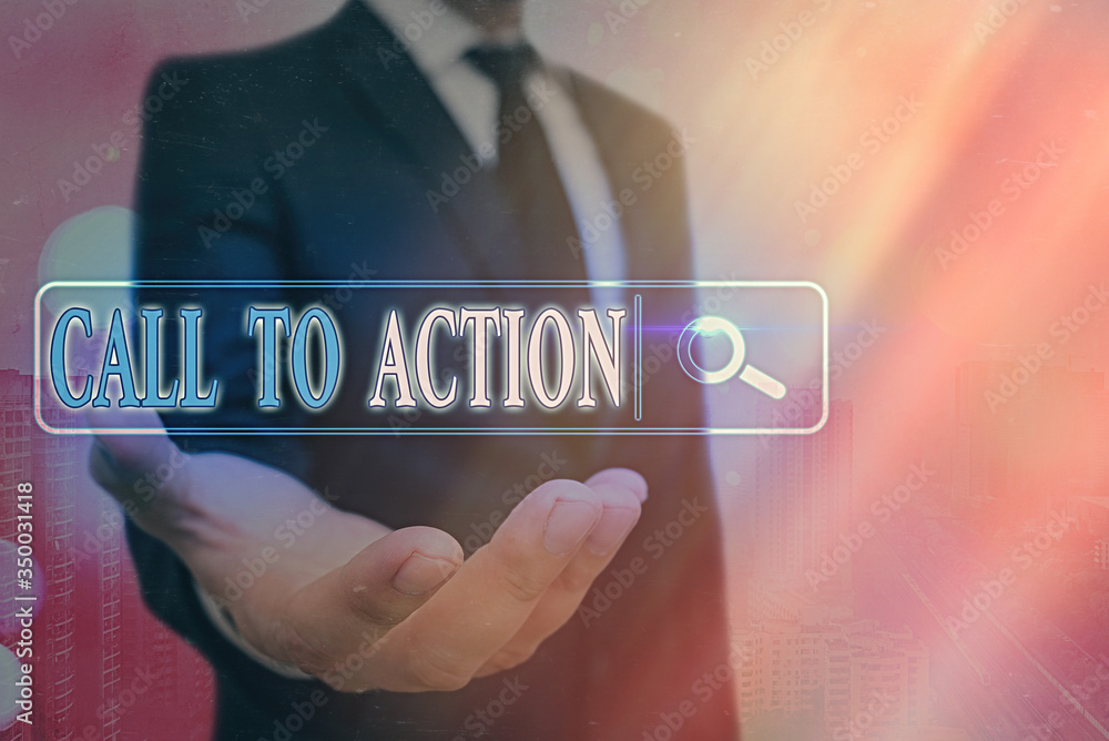 Poster word writing text call to action. business photo showcasing exhortation do something in order achiev