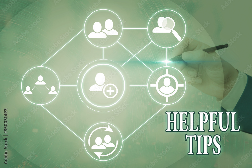 Poster text sign showing helpful tips. business photo text advices given to be helpful knowledge in life