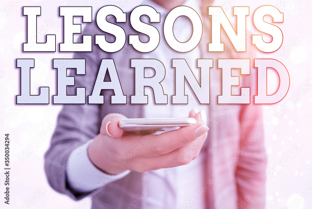 Poster conceptual hand writing showing lessons learned. concept meaning experiences distilled project that 