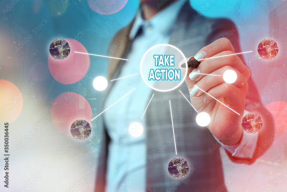 Poster conceptual hand writing showing take action. concept meaning do something official or concerted to a