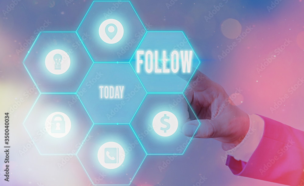 Poster text sign showing follow. business photo text to come after something in time or place or as part of