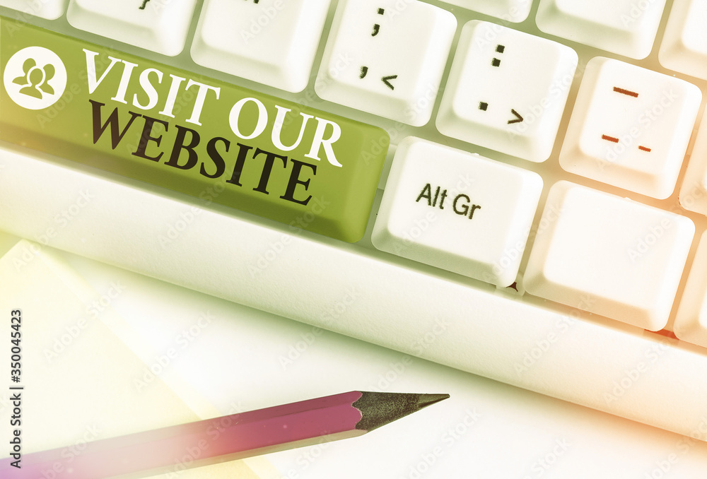 Poster writing note showing visit our website. business concept for visitor who arrives at web site and pro