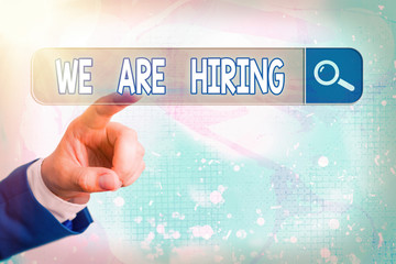 Word writing text We Are Hiring. Business photo showcasing recently you employ someone or pay...