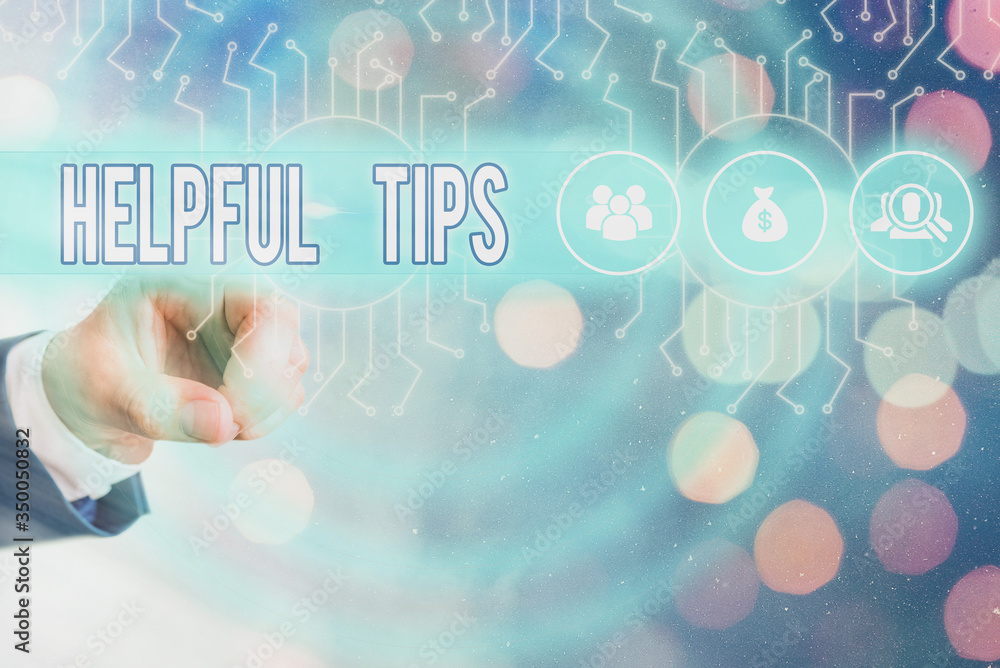 Poster writing note showing helpful tips. business concept for advices given to be helpful knowledge in lif