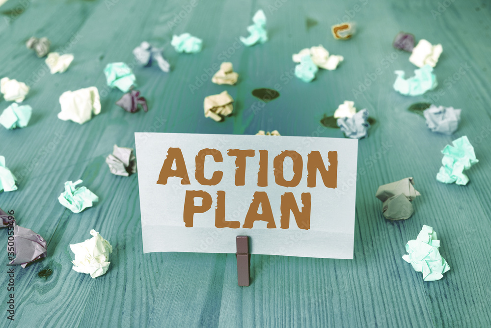 Poster word writing text action plan. business photo showcasing proposed strategy or course of actions for 