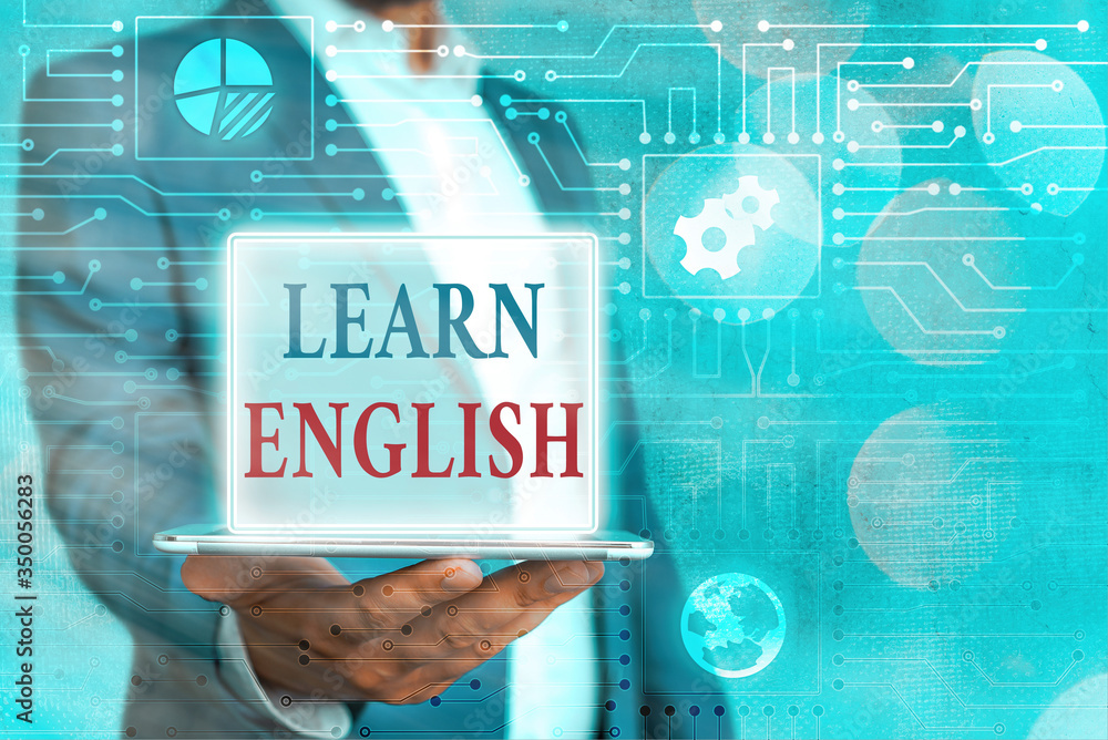 Poster text sign showing learn english. business photo showcasing gain acquire knowledge in new language by