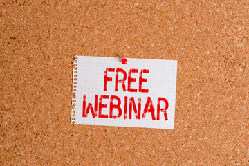 Word writing text Free Webinar. Business photo showcasing Lecture Workshop Seminar that is...
