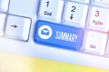 Word writing text Summary. Business photo showcasing brief statement or account of main points of...