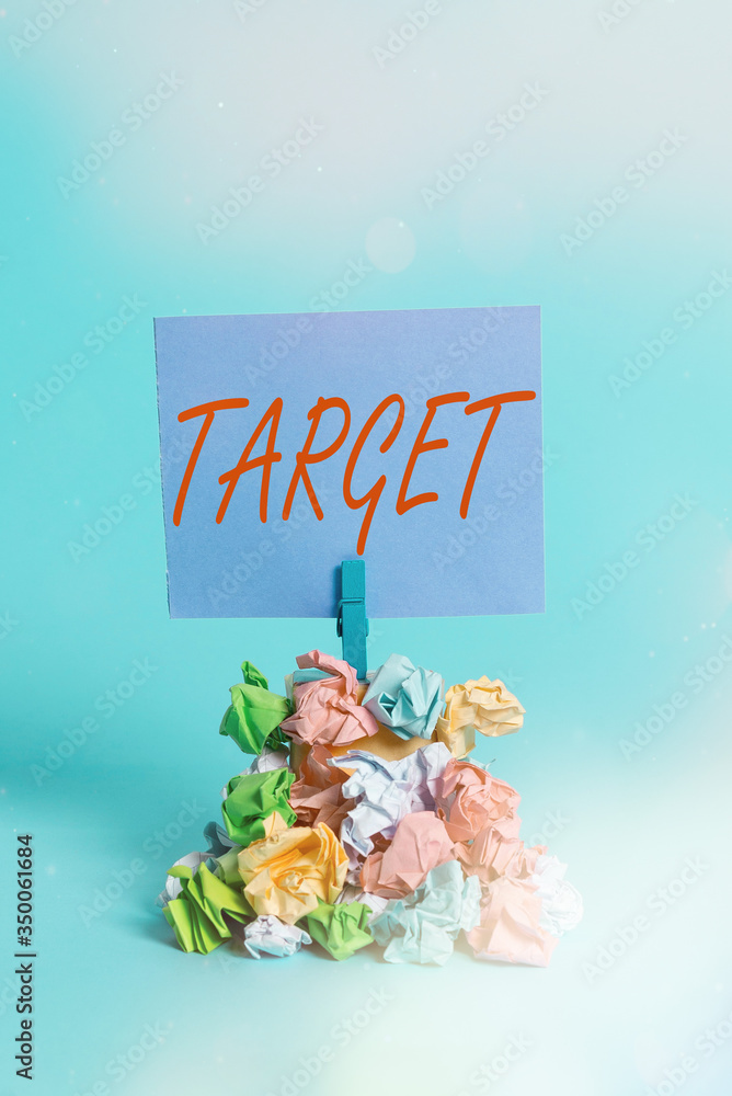 Poster handwriting text target. conceptual photo an individual object or place selected as the aim of attac