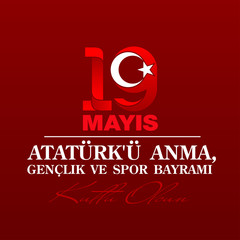 Turkish national holiday illustration banner 19 mayis Ataturk'u Anma, Genclik ve Spor Bayrami, tr: 19 may Commemoration Ataturk, Youth and Sports Day, White and red graphic design Turkish holiday card