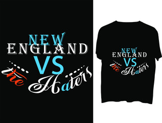New England vs. the Haters t shirt typography template