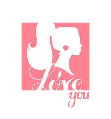 I love you print design template with lettering and beautiful girl silhouette.