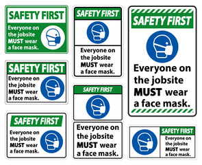 Safety First Wear A Face Mask Sign Isolate On White Background,Vector Illustration EPS.10