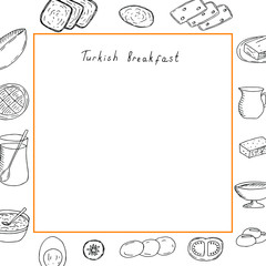 Turkish Breakfast menu, vector illustration, bread, cheese, butter, jam, tea, coffee, chocolate, milk, mozzarella, olives, half egg, tomato and cucumber slice, hand drawing