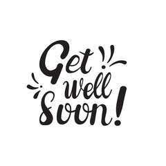 Get Well Soon card design. Hand lettering for greeting card, poster, banner, sticker and print. Doodle design. Cute vector illustration.