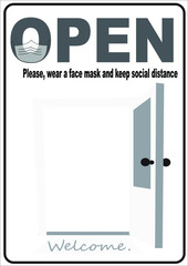 Welcome now open keep social distance and use face mask. Vector.Welcome we're open.