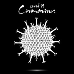 Coronavirus sign with golf ball made of blots. Stop covid-19 outbreak. Caution risk disease 2019-nCoV. Cancellation of sports tournaments due to an outbreak of coronavirus. Vector illustration