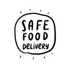 Safe food delivery logo. Hand lettering. Vector illustration