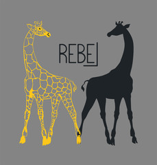 Rebel slogan. T shirt design. Modern simple font and silhouette of giraffe. Vector illustration