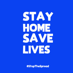 Save Lives by Staying at Home quarantine coronavirus epidemic illustration Vector