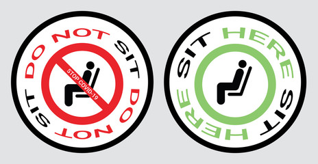 Please do not sit and sit here sign to prevent from Coronavirus or Covid-19 pandemic. Keep distance 6 feet or 2 meters physical distancing for chair, seat, shuttle bus, subway, railway, tram, train.