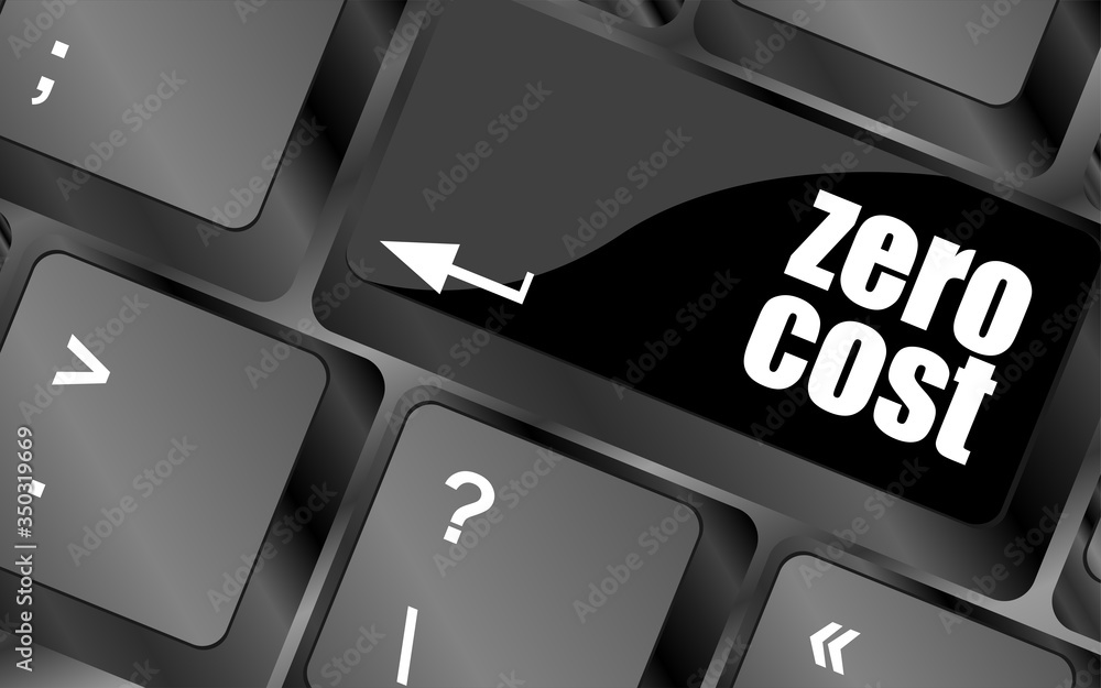 Poster zero cost button on computer keyboard key