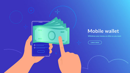 Mobile wallet and money withdrawal wirelessly and easy. Bright vector illustration of human hand holds smartphone and getting cash from e-wallet of his banking account 