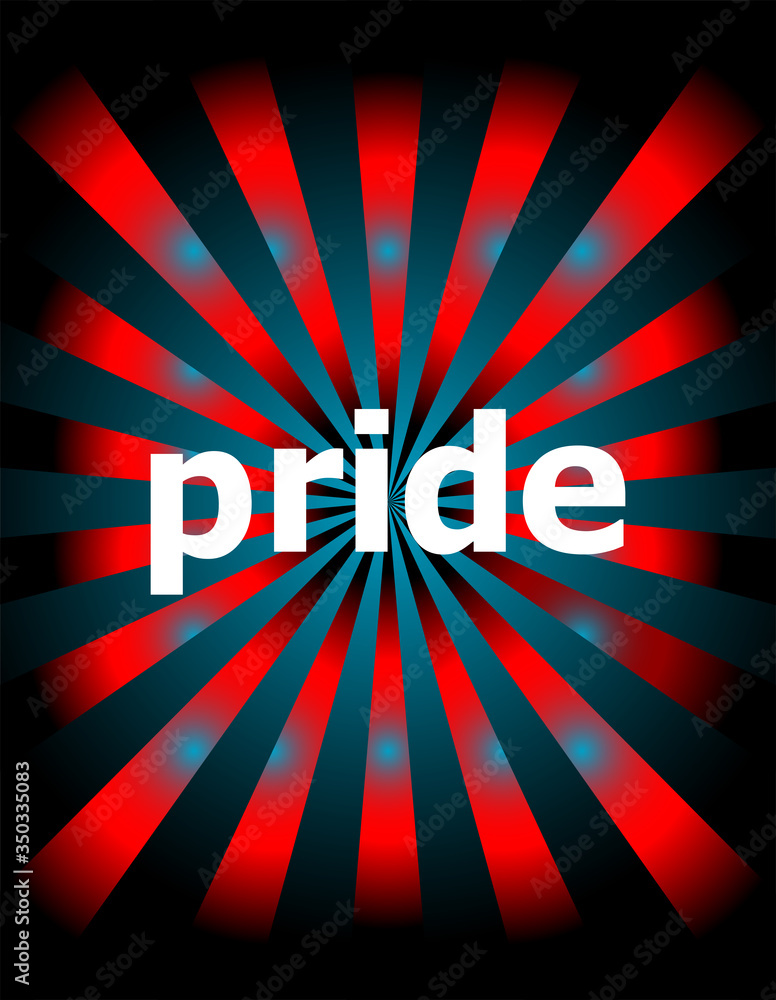 Aufkleber text pride. information concept . abstract background with red and blue rays . creative design for t