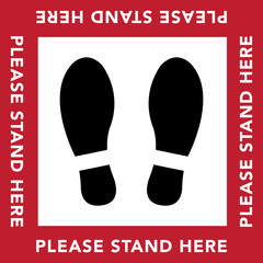Social distancing banner. Please stand here. Coronovirus epidemic protective.