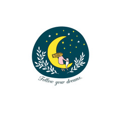 A girl with a white cat sits on the moon and looks at the stars. Vector illustration. Follow your dreams poster.
