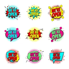 Foto op Plexiglas Colour speech bubbles we are open. Dynamic comic cartoon symbols isolated on white background. Vector Illustration in pop art style. Set of comic signs. © Yaran