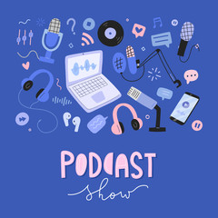 Podcast collection, various tools, equipment for recording podcasting, professional condenser microphone, headset, laptop with workstation, set of illusrations with doodles and lettering
