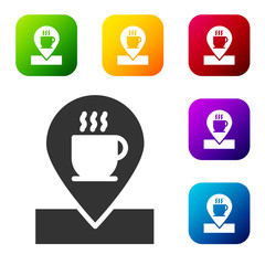 Black Location with coffee cup icon isolated on white background. Set icons in color square buttons. Vector