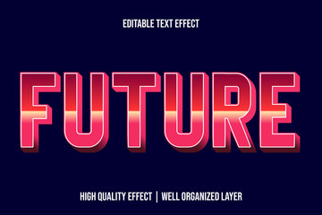Future, Pinky Editable text Effect Styles