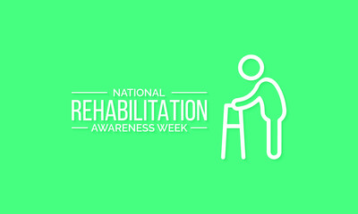 Vector illustration on the theme of National Rehabilitation awareness week observed each year in third full week of September.