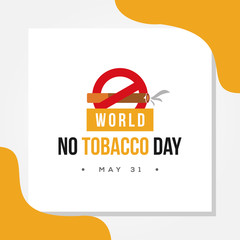 World No Tobacco Day Vector Design Illustration For Celebrate Moment