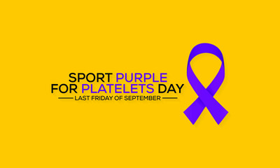 Vector illustration on the theme of Sport Purple for Platelets day observed each year on last Friday of September.