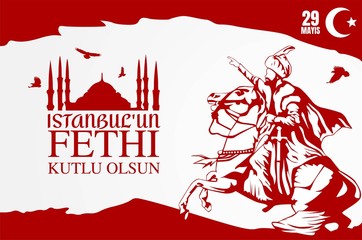 Vector Illustration of Happy 29th of Istanbul conquest 1453 vectors Turkish: 29 mays istanbul'un fethi kutlu olsun 1453