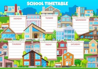 School timetable vector weekly shedule with buildings and residential houses. Weekly schedule with information about lessons . School education timetable calendar with modern apartments