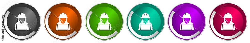 Aufkleber Engineer with laptop icon set, worker, manager silver metallic chrome border vector web buttons in 6 colors options for webdesign